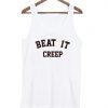 Beat It Creep tanktop