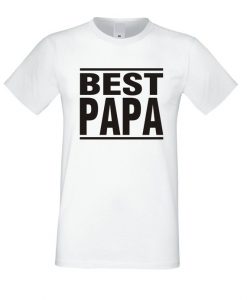 Best Papa T Shirt