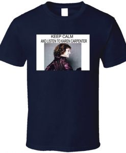 Karen Carpenter Keep Calm T Shirt