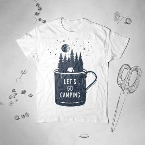 Let's Go Camping T Shirt