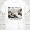 Michelangelo T-shirt