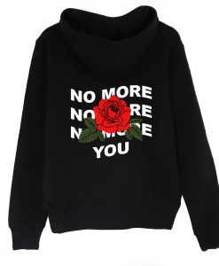 No More You Rose Hoodie Back