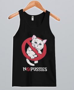 No Pussies Tanktop