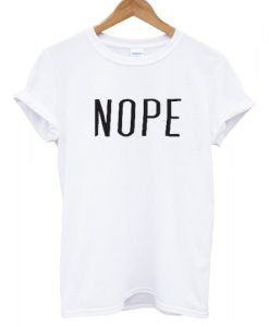 Nope T shirt White