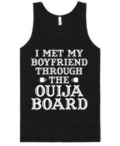 Ouija Board Boyfriend Tank Top