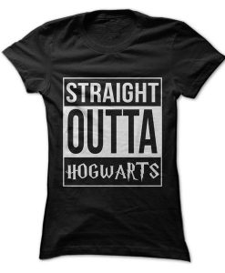 Straight Outta Hogwarts T Shirt