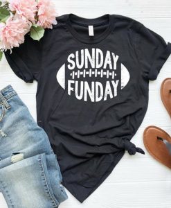 Sunday Funday T Shirt