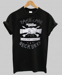 Take Care T shirt