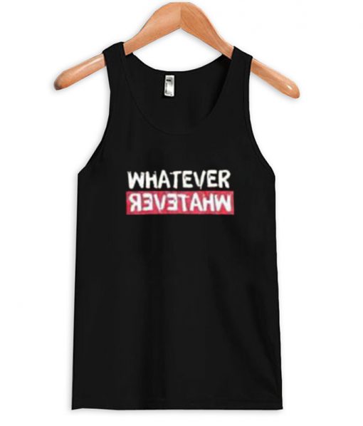 Whatever tanktop