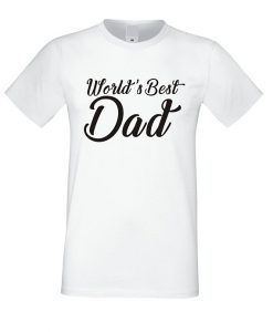 World's Best Dad T Shirt