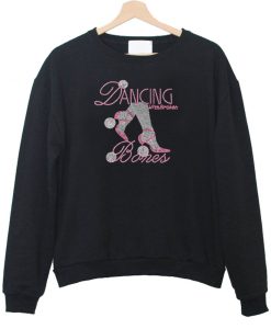 dancing bones sweatshirt