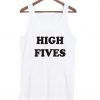 high vibes tanktop