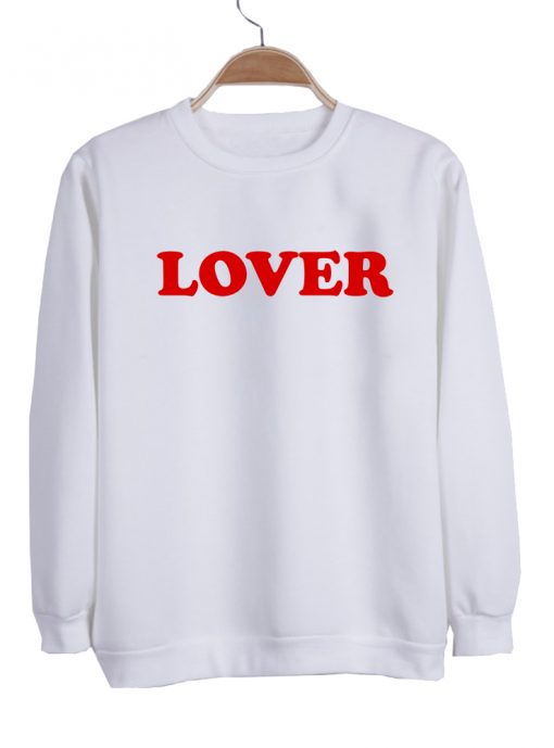 lover sweatshirt