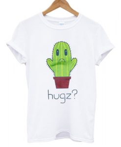 Cactus Hugz T shirt