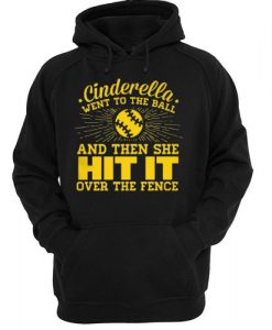 Cinderella Went To The Ball Hoodie