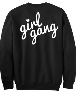 Girl gang sweatshirt Back