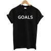 Goals T shirt