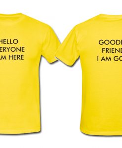 Hello Everyone T shirt Twoside