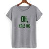 Oh Kale No T shirt