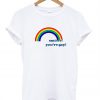 Rainbow Smile If You're Gay T shirt