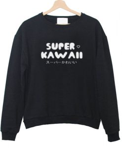 Super Kawaii Sweatshirt