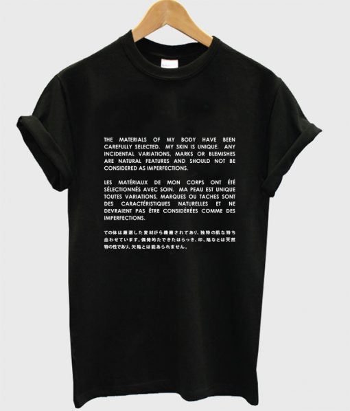 The materials of my body shirt