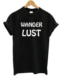 Wander Lust T shirt