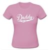 daddy T shirt