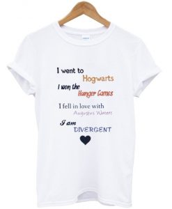 i went to hogwart tshirt