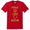 peace love rescue