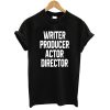 writer producer actor director TB