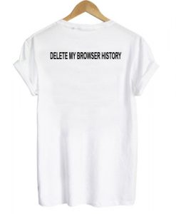 Andrea Russett Delete My Browser History T shirt Back