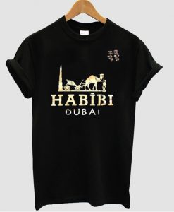 Habibi Dubai T shirt