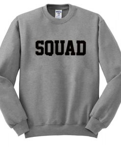 Squad Sweatshirt