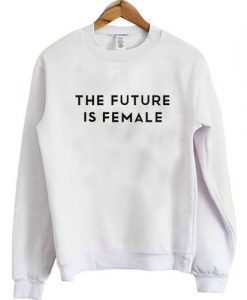 The Future Sweatshirt