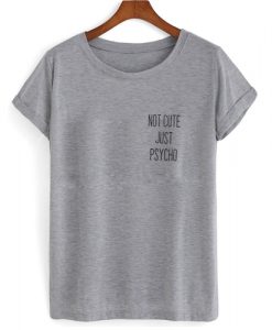 note cute just psycho pocket print t-shirt