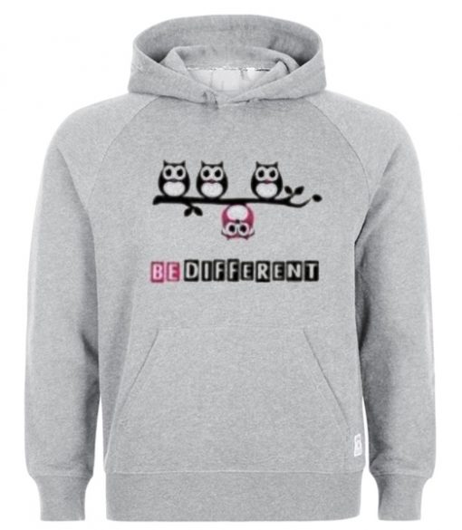 owl be different hoodie