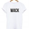 wack shirt