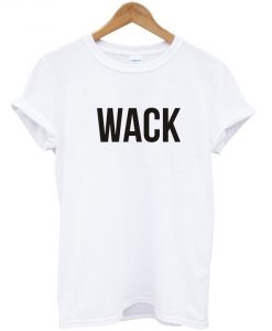 wack shirt