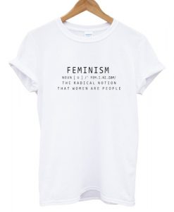 Feminism Definition T shirt