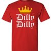 DILLY DILLY - Unisex Cotton T-Shirt