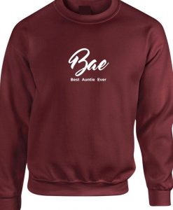 BAE Best Auntie Ever Ladies Sweatshirt