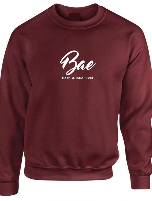 BAE Best Auntie Ever Ladies Sweatshirt