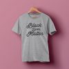 Black Lives Matter Shirt