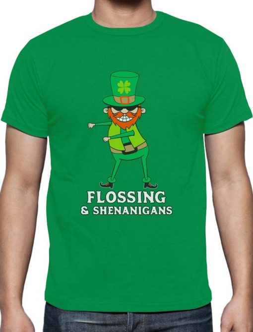 Flossing & Shenanigans Funny Leprechaun St. Patrick T-Shirt