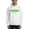 Funny Positive Most Of The Time Pullover Hoodie Hooded