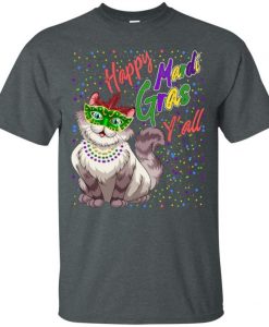 Happy Mardi Gras Y'all T-Shirt