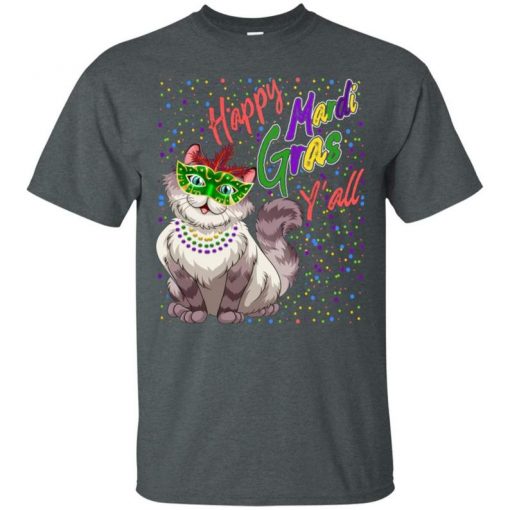 Happy Mardi Gras Y'all T-Shirt