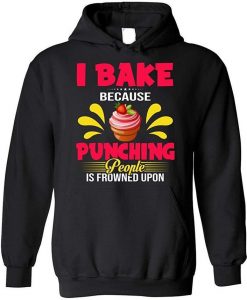 I Bake Because Punching People is Frowned Upon Blend Hoodie