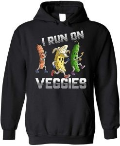 I Run On Veggies Blend Hoodie
